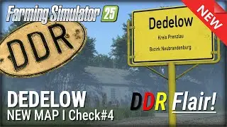LS25 New Map Dedelow #4🌾 DDR Flair & gro&szlig;e Felder in der Uckermark ❤️ Map Vorstellung Fs25🚜