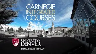Denver Law Carnegie Integrated Courses