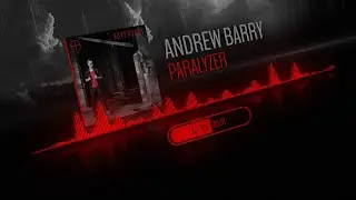 Andrew Barry - Paralyzer (Official Audio)