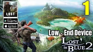 Lost in Blue Survival Games Mobile | New survival games Mobile