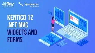 Kentico 12 .NET MVC Widgets and Forms | RBT | Kentico Gold Partner