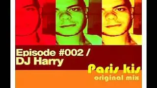 DJ Harry( paris KIS 2013 teaser)