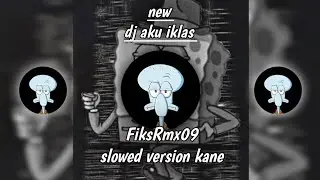 New dj aku iklas | F9R RMX 
