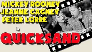 Quicksand (1950).Full movie. Starring Mickey Rooney,Peter Lorre. Film noir