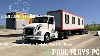 S1E8 - Green Country Freight, Back to Base (American Truck Simulator)