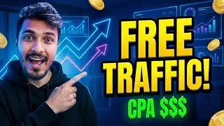 Best Free Traffic Sources for CPA Marketing That Make You Daily Commissions