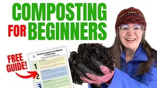 Composting For Beginners -  Proven Tips and Tricks For Making Compost!