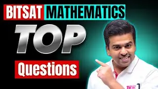 Top BITSAT Questions - Mathematics #bitsat2025