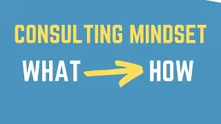 Strategy Consulting Mindset Shift: From The 