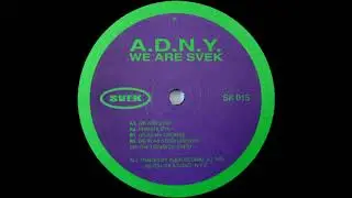 A.D.N.Y. - We Are Svek (Edited)