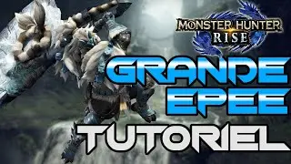 MH Rise - Tutoriel Grande &Eacute;p&eacute;e (Great Sword Guide - English Subtitles)