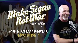 Make Signs Not War  Podcast  Episode 01