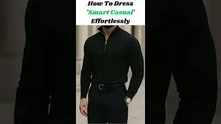 Dress Smart Casual Effortlessly 👔 | Men&rsquo;s Fashion 2025 | Everyday Stylish Outfit Ideas #shorts
