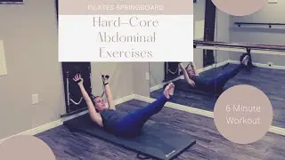 6 Minute Abdominal Workout on the Pilates Springboard
