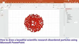 How to draw beautiful scientific research disordered particles using Microsoft PowerPoint
