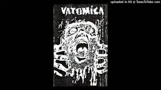 Vatomica - Pain Things, a hause of pleasure , garage 1991