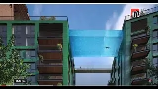 World&rsquo;s First Transparent Pool Built Between Two Skyscrapers In London