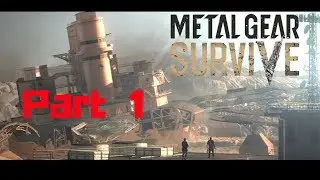 Metal Gear Survive Gameplay Part 1 Another Dimension