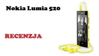 Nokia Lumia 520 - [RECENZJA] videotesty.pl