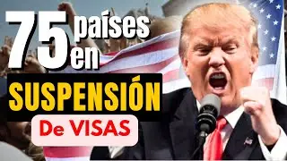Trump anuncia suspensión de visas: 75 países en la lista negra 2026 (¿te afecta?)