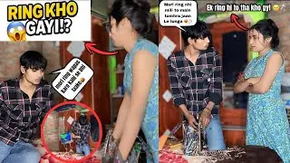 Wedding Ring Kho Gayi 😭💍 || Prank On Husband || Extremely Gone Wrong 😡💔|| Aryan and Roshani 