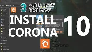 Как установить Corona Renderer 10