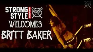 Britt Baker Joins Team Strong Style Brand (Welcome To Brittsburgh)