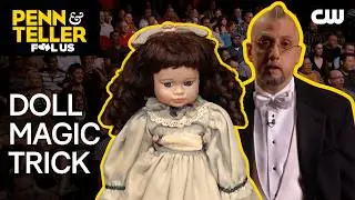 Magician Performs Doll Magic Trick | Penn & Teller: Fool Us | The CW