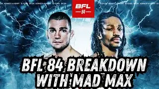 BFL 84 Breakdown with Mad Max
