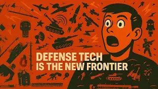 Defense Tech is Booming &mdash; Trends Solo Founders Need to Know | EP01