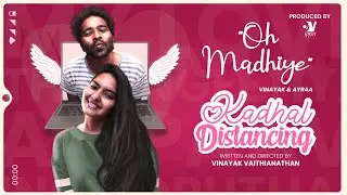 Kadhal Distancing - 