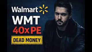 Walmart stock at 40x Earnings? This Is a Safety Trap