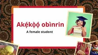 Yoruba for Beginners: Clothes, Classroom, and Food Vocabulary | Episode 10