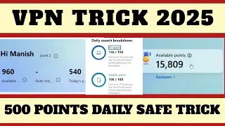 Microsoft Rewards Vpn Trick 500 Points Daily | New Update Unlimited Points 🚀