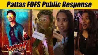 Pattas FDFS Public Opinion Reaction Fans Celebration Review | Dhanaush