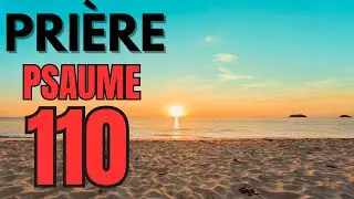 PSAUME 110 | Le r&egrave;gne &eacute;ternel de Notre Dieu