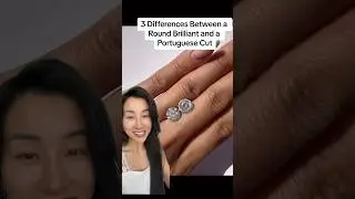 3 отличия между португальской огранкой и круглой бриллиантовой огранкой 💎💍