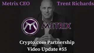 CEO Update - Crypto.com Partnership (Video Update #55)