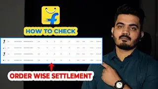 How to check orderwise settlement on Flipkart|Flipkart seller payment reconciliation|Flipkart seller