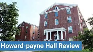 Central Methodist University Howard-payne Hall Review