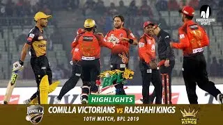 Comilla Victorians vs Rajshahi Kings Highlights || 10th Match || Edition 6 || BPL 2019