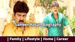 Sameer Hasan Biography | Family | Lifestyle