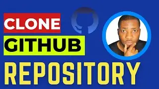 How to Clone GitHub Repository | Git Clone