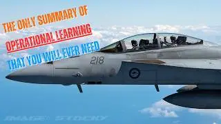 The Only Summary of OPERATIONAL LEARNING That You Will Ever Need