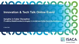ISACA Innovation & Tech Talk   Cyber Deception