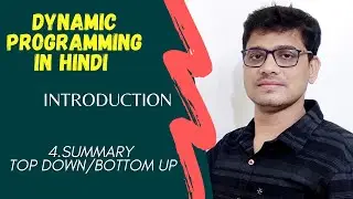 4.Summary of dynamic Programming basics.