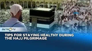 Tips for Staying Healthy During the Hajj Pilgrimage