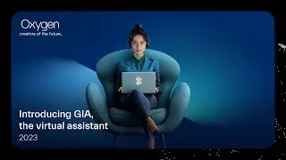 Oxygen x Garanti BBVA | Introducing GIA, the virtual assistent