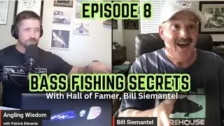 Bass Location, Lure Color & Water Clarity with Bill Siemantel (Part 2 of 3 in Series)