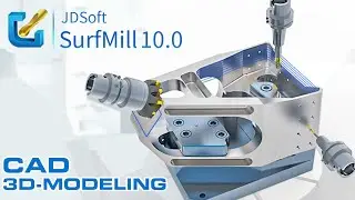 SurfMill 10.0 | CAD 3D Modeling Software